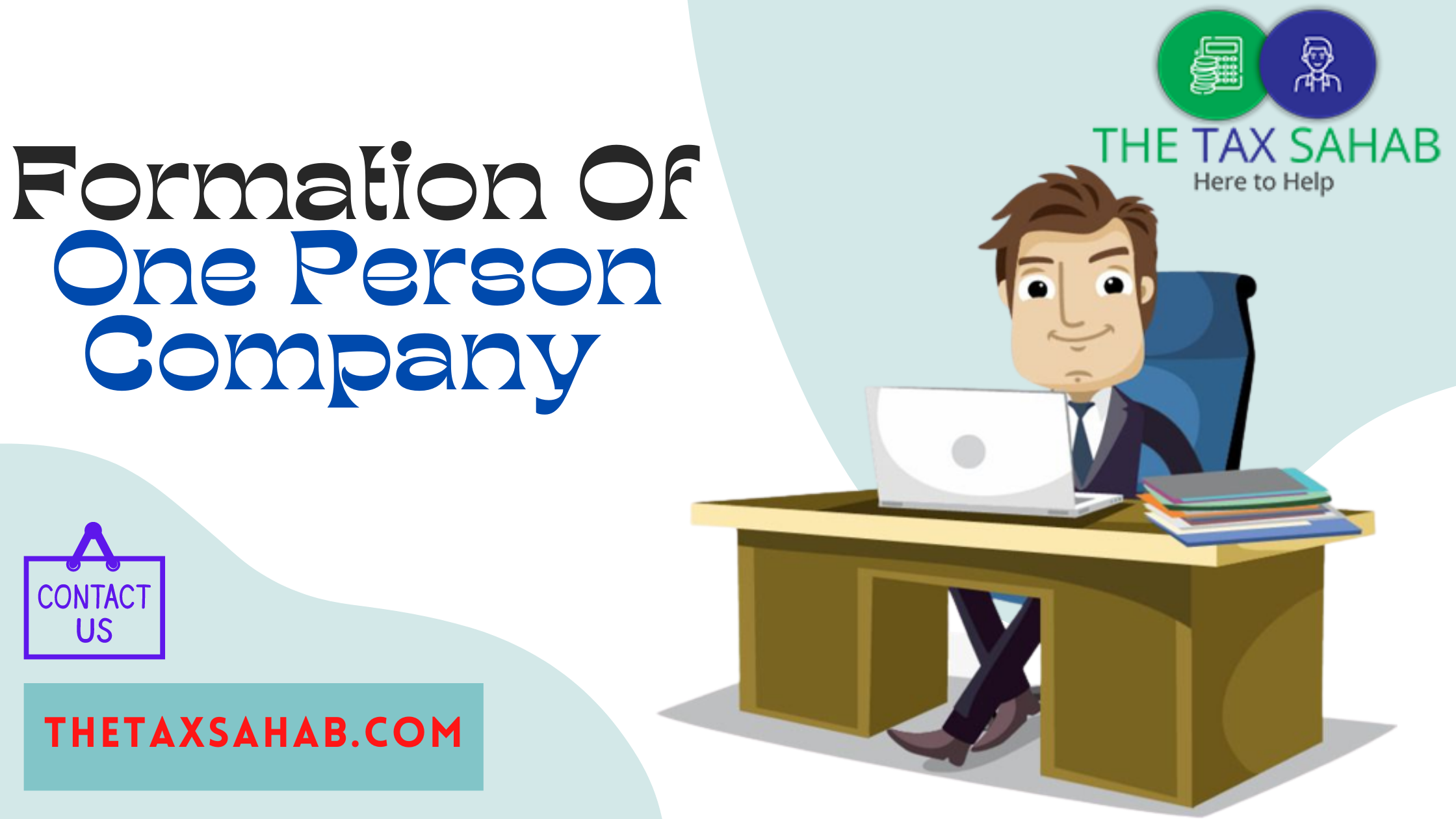 formation of one-person company Formation of one person company